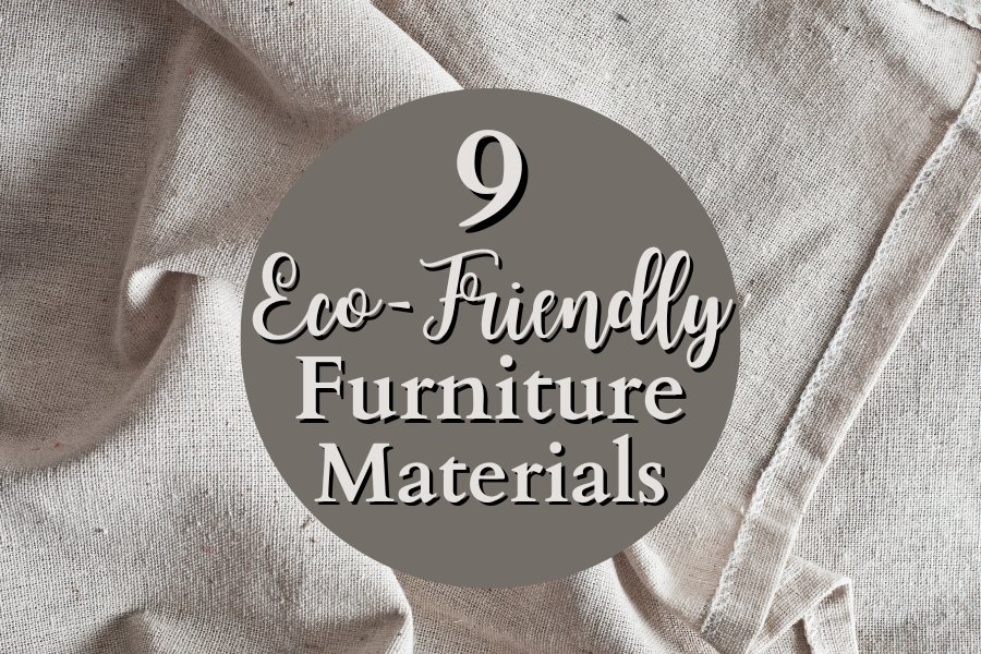 eco friendly furniture materials