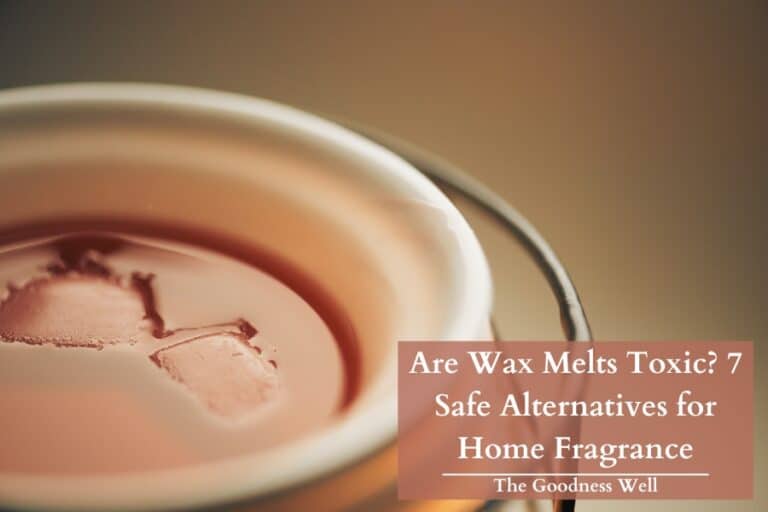 Are wax melts toxic