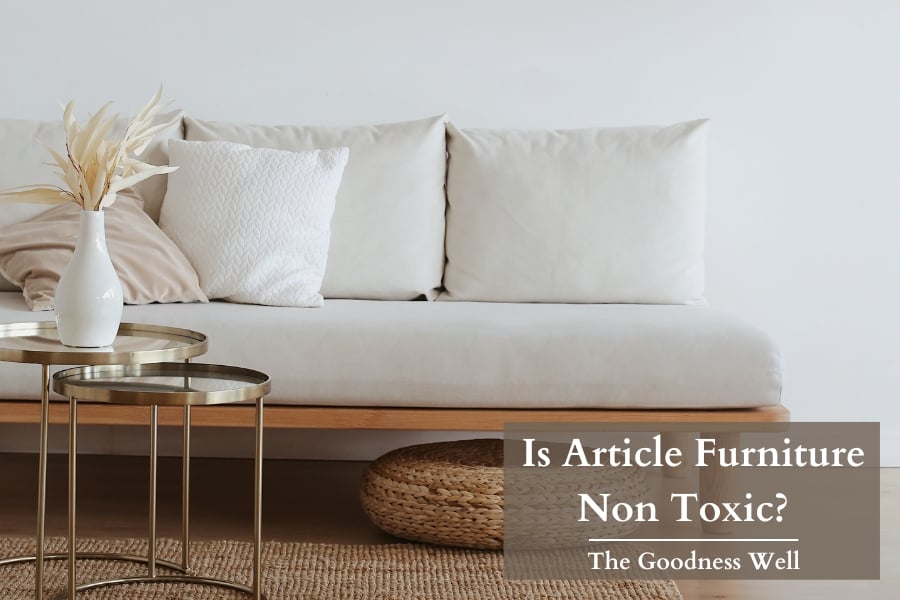 is article furniture non toxic