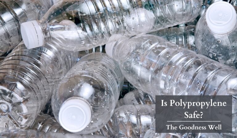 Is Polypropylene Safe? The Hard Truth