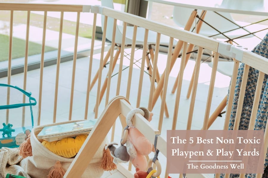 The 5 Best Non Toxic Playpen And Play Yards In 2024 The Goodness Well   Best Non Toxic Playpen 8 