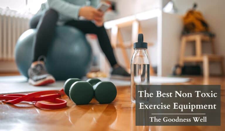 The Best Non Toxic Exercise Equipment: Covering All Your Fitness Needs