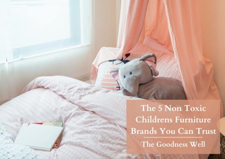 The 5 Non Toxic Childrens Furniture Brands You Can Trust