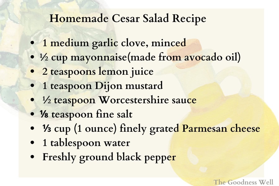 my homemade Cesar salad dressing recipe