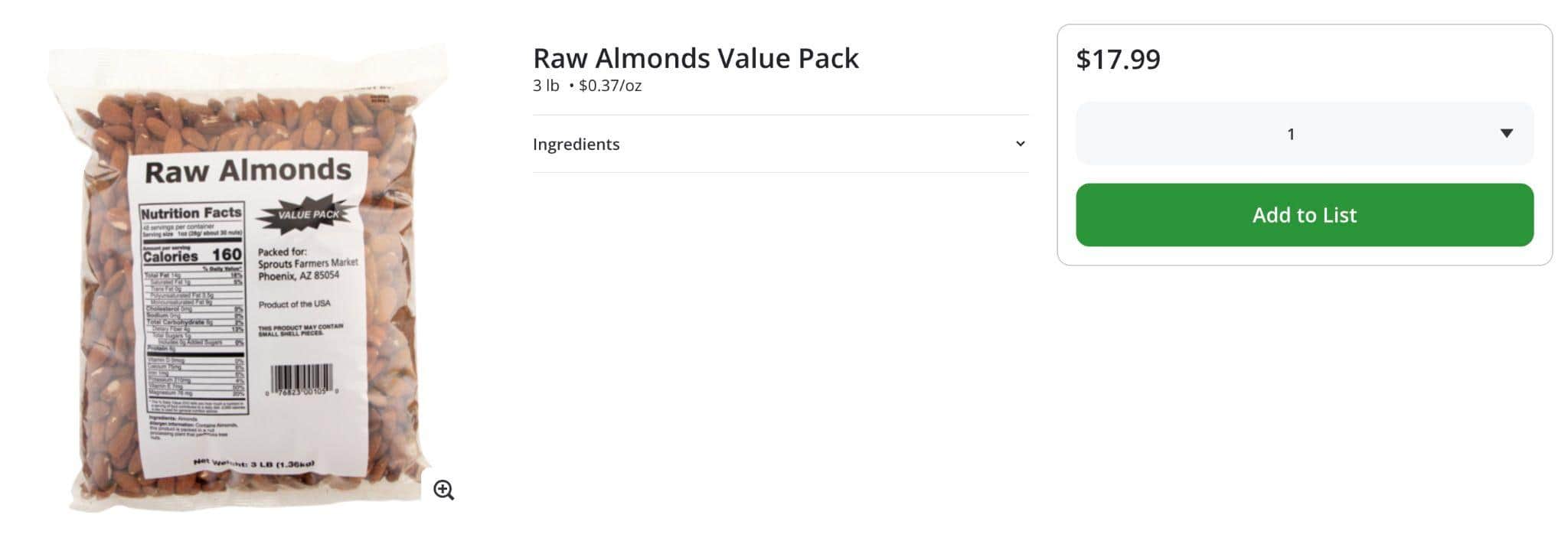 Raw Almonds Value Pack at Sprouts: 38 cents per ounce